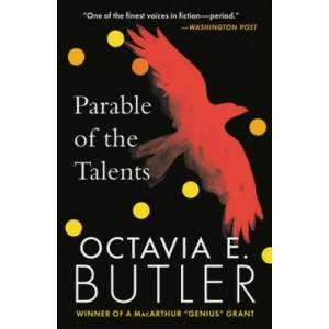 Parable of the Talents | Octavia E. Butler (ISBN: 9781538732199)