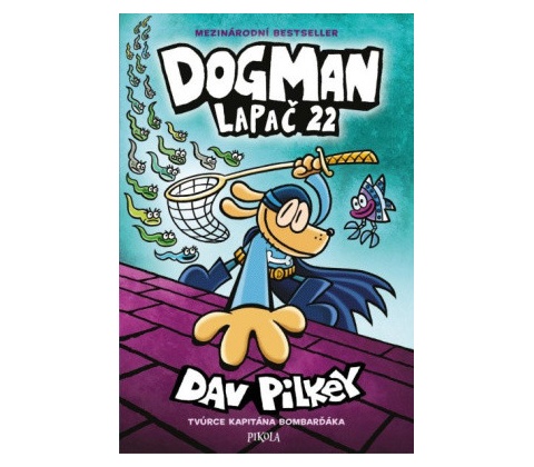 Dog Man: Fetch 22