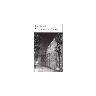 MIRACLE DE LA ROSE - GENET, J.