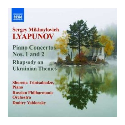 Sergei Lyapunov - Piano Concertos Nos. 1 and 2, Rhapsody On Ukrainian Themes CD