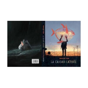 LA CIUDAD LATENTE | Shaun Tan (ISBN: 9788416985074)
