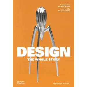 Design: The Whole Story (ISBN: 9780500296875)