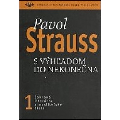 Pavol Strauss I. S výhľadom