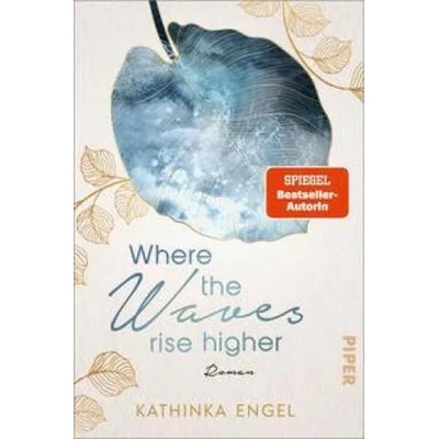 Where the Waves Rise Higher