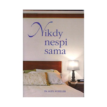 Nikdy nespi sama