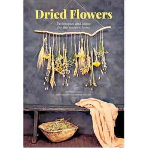 Dried Flowers | Hervé Goluza (ISBN: 9781446308141)
