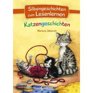 Silbengeschichten zum Lesenlernen - Katzengeschichten (ISBN: 9783743204515)