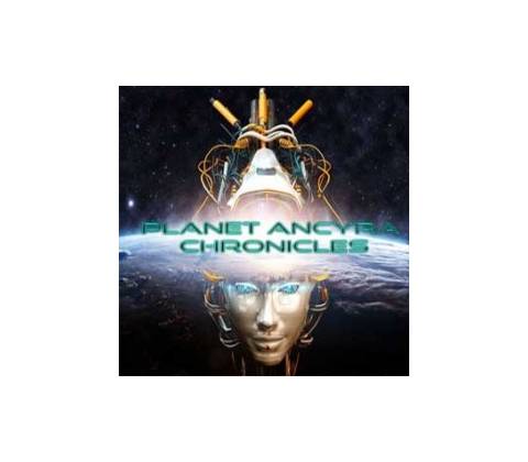 Planet Ancyra Chronicles