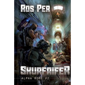Skurfaifer (Alpha Rome Book 2) | Ros Per (ISBN: 9788076193994)