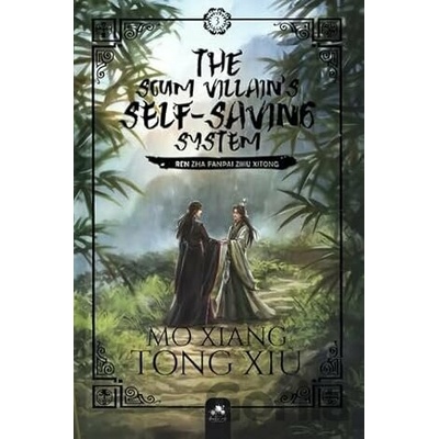 The Scum Villain's Self-Saving System 3 - Mo Xiang Tong Xiu
