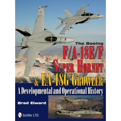 Boeing F/A-18E/F Super Hornet & EA-18G Growler Edward Brad