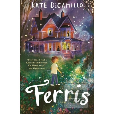 Ferris - Kate DiCamillo