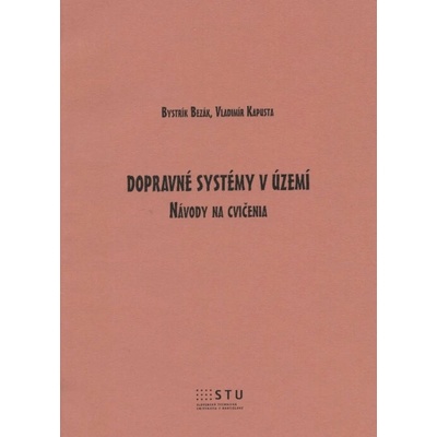 Dopravné systémy v území - Bystrík Bezák