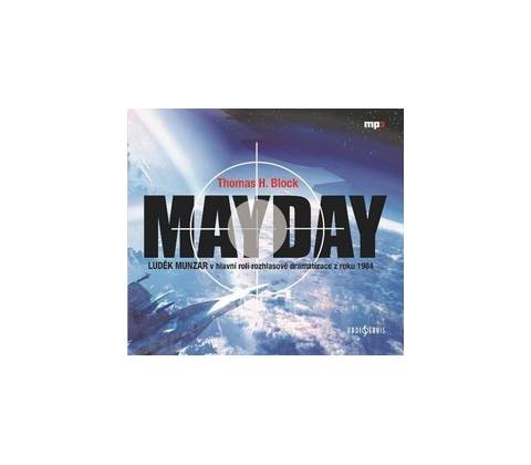 Mayday - Block H.Thomas