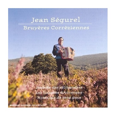 SEGUREL JEAN: BRUYERES CORREZIENNES CD