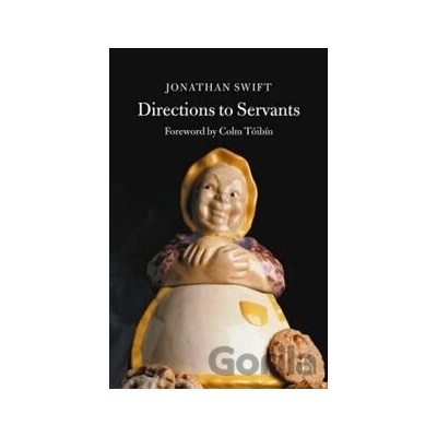 Directions to Servants - Jonathan Swift