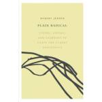 Soft skull pr Plain Radical | Robert Jensen