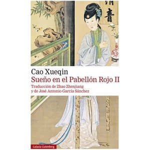 Sueño en el pabellón rojo. TOMO- II- 2021 | CAO XUEQIN (2021)