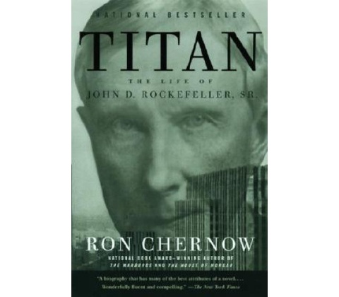 Ron Chernow - Titan