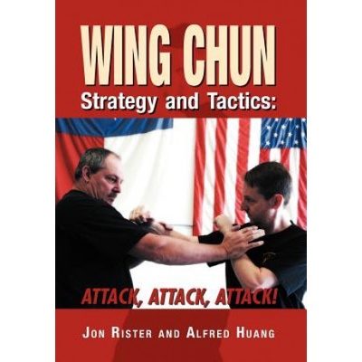 Wing Chun Strategy and Tactics