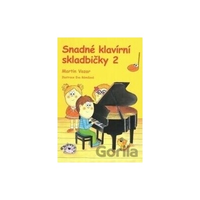 Martin Vozar Snadné klavírní skladbičky 2