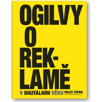 Ogilvy o reklamě v digitálním věku