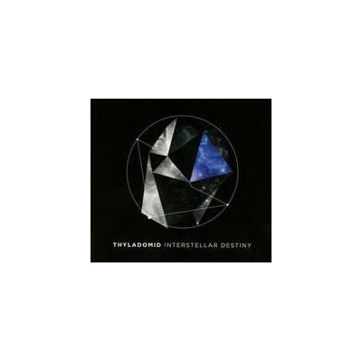 Thyladomid - Interstellar Destiny CD