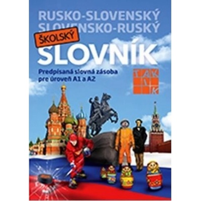 Rusko- slovenský a slovensko- ruský školský slovník