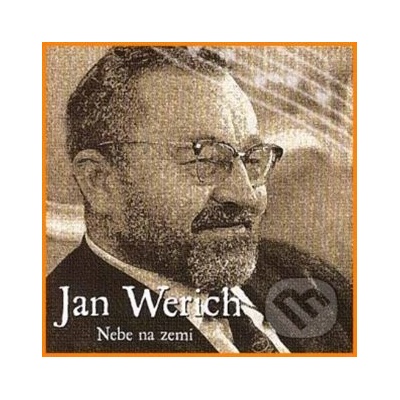 Jan Werich: Nebe na zemi - Jan Werich
