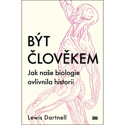 Být člověkem - Lewis Dartnell
