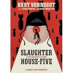 Slaughterhouse-Five | Ryan North, Albert Monteys (ISBN: 9781608861354)