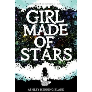 Girl Made of Stars (ISBN: 9780358108221)