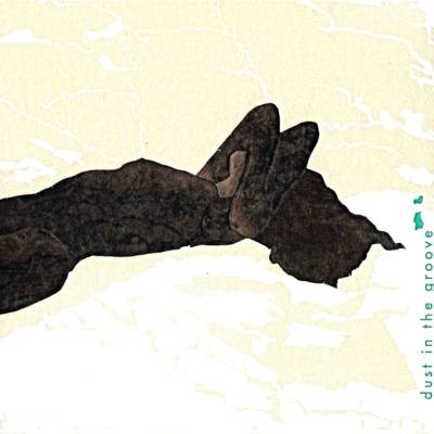 Dust In The Groove - Dust In The Groove / Digisleeve CD