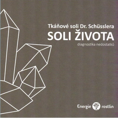 Tkáňové soli Dr. Schüsslera Soli života - Lucie Marešová