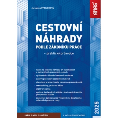Cestovní náhrady podle zákoníku práce 2025 - Jaroslava Pfeilerová