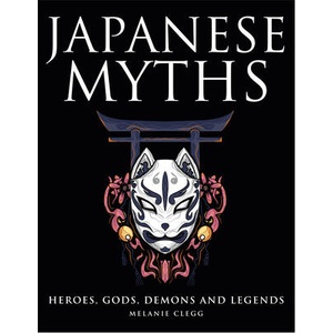 Japanese Myths (ISBN: 9781838863180)