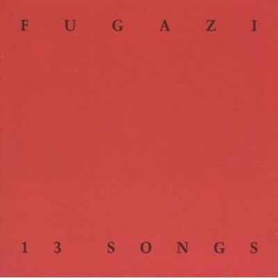 Fugazi - 13 Songs CD