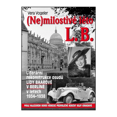 Nemilostivé léto L.B.