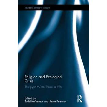 Religion and Ecological Crisis
