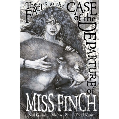 Facts in the Case of the Departure of Miss Finch - Gaiman Neil