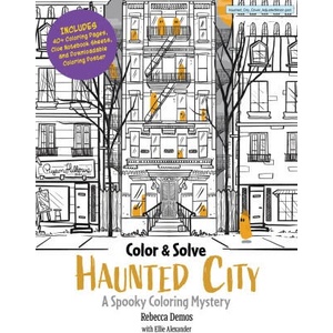 Color & Solve: Haunted City | Ellie Alexander (ISBN: 9780760397725)