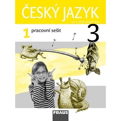 Český jazyk 3/1 pro ZŠ pracovní sešit