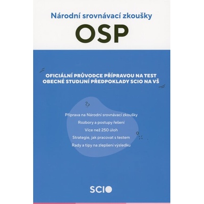 Cvičebnice Obecné studijní předpoklady Scio 2022/23 - Národní srovnávací zkoušky, 1. vydání - Kolektiv – Zboží Dáma Cvičebnice Obecné studijní předpoklady Scio 2022/23 - Národní srovnávací zkoušky, 1. vydání - Kolektiv – Zboží Dáma