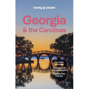 Lonely Planet Georgia & the Carolinas | Lonely planet eng (ISBN: 9781837584321)