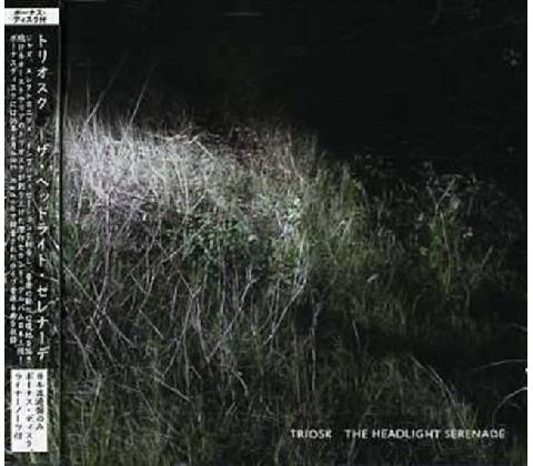 The Headlight Serenade - Triosk CD