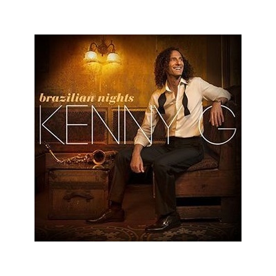 Kenny G - Brazilian Nights -Deluxe CD