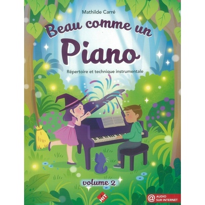 Beau Comme un Piano 2 / klavírní škola
