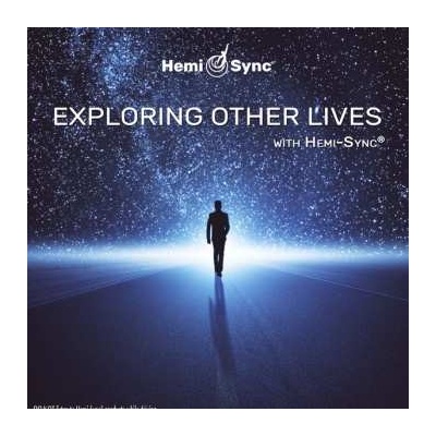 Lee Stone & Hemi-sync - Exploring Other Lives CD