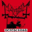 MAYHEM: DEATHCRUSH CD