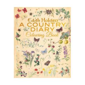 Edith Holden: A Country Diary Colouring Book | Edith Holden (ISBN: 9781398856240)